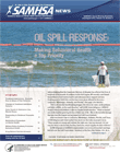 SAMHSA News: Oil Spill Response: Making Behavioral Health a Top Priority