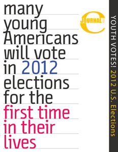 eJournal USA: Youth Votes! The 2012 U.S. Elections