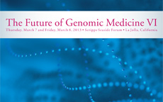 Future of Genomic Medicine VI