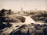 Apocalypse: This was all that remained of the Belgian town of Ypres in March 1919 after fierce fighting during World War One reduced it to mere rubble
