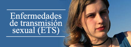 Enfermedades de transmisión sexual (ETS)