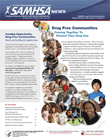 SAMHSA News: Drug Free Communities: Coming Together To Prevent Teen Drug Use