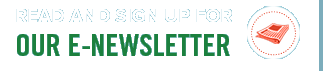 Sign Up for Our e-Newsletter