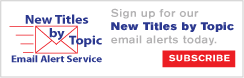 Sign up for new titles by topic