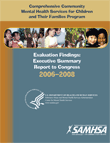 Comprehensive Community Mental Health Services for Children and Their Families Program Evaluation Findings: Executive Summary