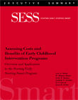 Assessing Costs and Benefits of Early Childhood Intervention Programs: Executive Summary