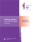 Supported Employment Evidence-Based Practices (EBP) KIT