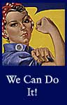 We Can Do It!, ca. 1942 - ca. 1943 (ARC ID 535413)