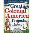 N-02-4108 - Great Colonial America Projects You Can Build Yourself