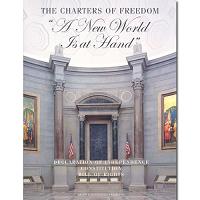 The Charters of Freedom: A New World Is At Hand (hardcover)