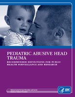 Cover of Pediatric Abusive Head Trauma Definitions publication