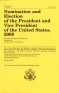Nomination and Election of the President and Vice President of the United States