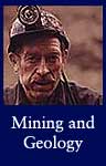 Mining, Geology, and Mineral Resources