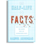 Half-Life of Facts book cover