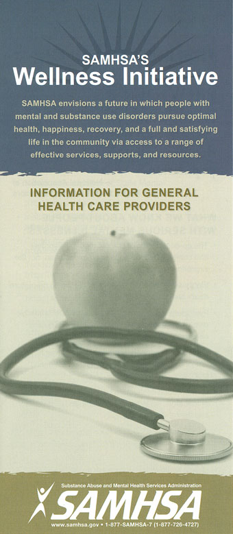 SAMHSA's Wellness Initiative: Information for General Health Care Providers