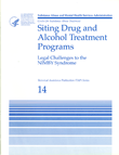 TAP 14: Siting Drug and Alcohol Treatment Programs: Legal Challenges 