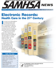 SAMHSA News: Electronic Records: Health Care in the 21st Century
