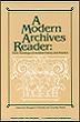 N-02-200017 - A Modern Archives Reader:  Basic Readings on Archival Theory and Practice