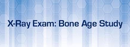 X-Ray Exam: Bone Age Study