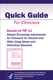 Screening Instruments for Alcohol and Other Drug Abuse and Infectious Diseases