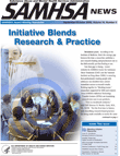 SAMHSA News: Initiative Blends Research & Practice