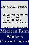 Mexican Farm Workers (Bracero Program) (ARC ID 296749)