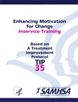 Enhancing Motivation for Change Inservice Training 