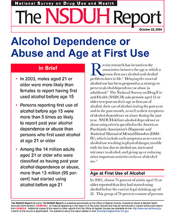 Alcohol Dependence or Abuse and Age at First Use
