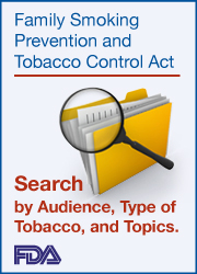 Tobacco Control Act - Now Searchable and Easy to Use!