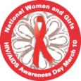 March 10 National Women and Girls HIV/AIDS Awareness Day