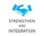Strengthen HIV integration