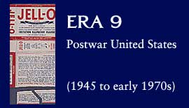 Era 9: Postwar United States (1945 to early 1970s)