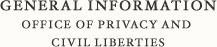 General Information Office of Privacy and Civil Liberties 
