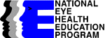 National Eye Health Education Program