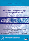 Youth and College Drinking: Breaking the Patterns