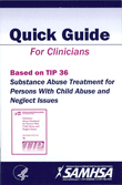 Substance Abuse Treatment for Persons With Child Abuse and Neglect Issues