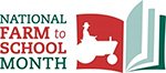 National Farm to School Month