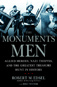 The Monuments Men: Allied Heroes, Nazi Thieves, and the Greatest Treasure Hunt in History 