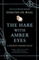 The Hare with Amber Eyes 