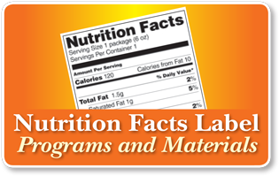 Nutrition Facts Label Programs and Materials