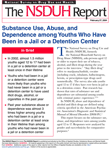 Substance Use, Abuse, and Dependence among Youths Who Have Been in a Jail or a Detention Center 