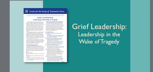 Grief Leadership: Leadership in the Wake of Tragedy