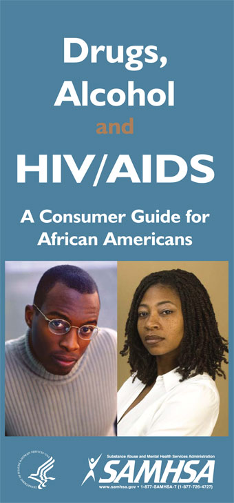 Drugs, Alcohol, and HIV/AIDS: A Consumer Guide for African Americans