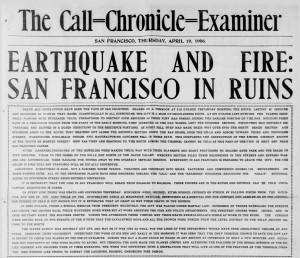Front page of Call-Chronicle-Examiner after 1906 San Francisco earthquake