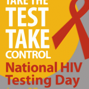 Take the Test Take Control -- National HIV Testing Day