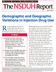 Demographic and Geographic Variations in Injection Drug Use