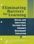Social and Emotional Factors that Enhance Secondary Education: Eliminating Barriers