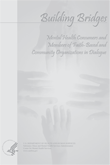 Mental Health Consumers and Members of Faith-Based and Community Organizations in Dialogue