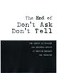 The End of Don't Ask, Don't Tell: The Impact by Service Members & Veterans