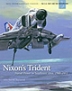 Book Cover Image for Nixon\'s Trident: Naval Power in Southeast Asia, 1968-1972